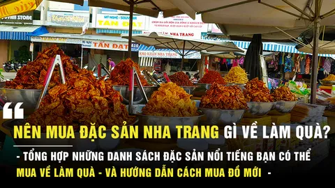 Nên mua đặc sản ở Nha Trang gì về làm quà?