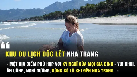 Khu du lịch Dốc Lết Nha Trang – Bãi tắm cạn nhất, địa điểm phù hợp với mọi gia đình