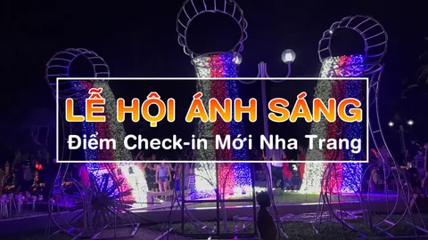 Lễ hội ánh sáng đầu tiên tại Nha Trang, điểm “Check-in Sống Ảo”