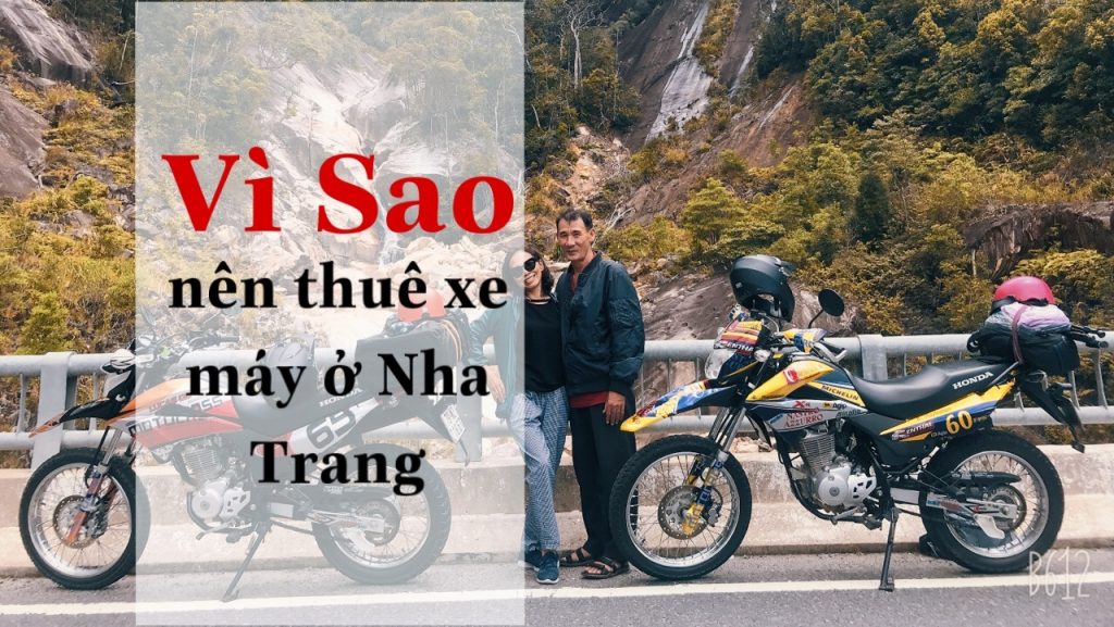 Thuê xe máy Nha Trang - Giá rẻ, Uy tín