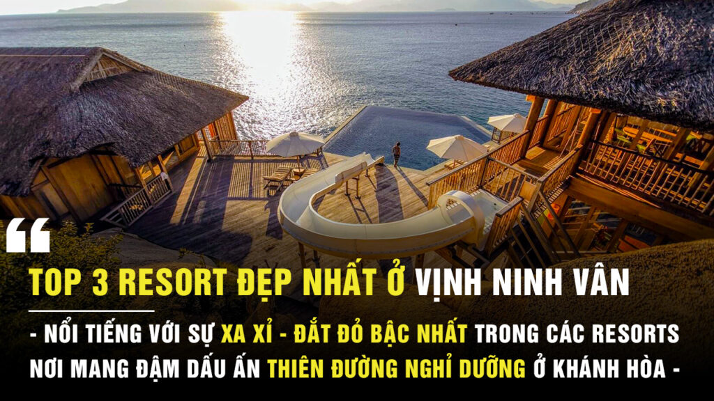 Resort đẹp nhất ở vịnh Ninh Vân
